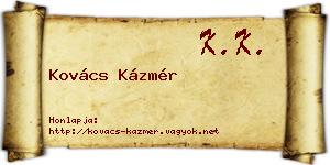 Kovács Kázmér névjegykártya